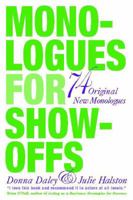 Monologues for Show-Offs 032501227X Book Cover