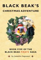 Black Beak's Christmas Adventure 0982536844 Book Cover