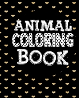 Animal Coloring Book: Coloring Notebook for Everyone, Adults, Teenagers, Older Kids, Boys, & Girls, (Practice for Stress Relief & Relaxation) 168988021X Book Cover