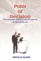 Point Of Decision B0BCSDY55G Book Cover