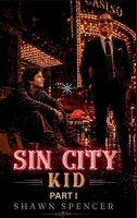 Sin City Kid B0HDTPMPBF Book Cover