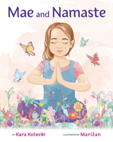 Mae and Namaste 1955767033 Book Cover