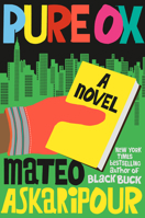 Pure Ox: A Novel B0GW7MVBP2 Book Cover
