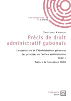 Précis de droit administratif gabonais - Tome 1 2342372027 Book Cover