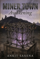 Miner Town: Awakening B0H9J1YP2B Book Cover