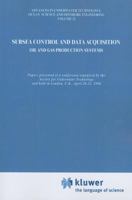 Subsea Control and Data Acquisition: for Oil and Gas Production Systems 0792327799 Book Cover