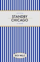 Standby, Chicago 0984794603 Book Cover