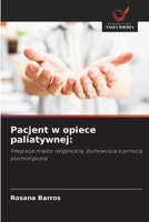 Pacjent w opiece paliatywnej (Polish Edition) 6209487629 Book Cover