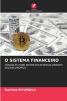 O Sistema Financeiro (Portuguese Edition) 6630378172 Book Cover