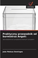 Praktyczny przewodnik od burmistrza Angoli (Polish Edition) 6208925762 Book Cover