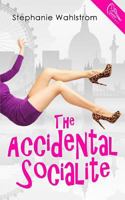 The Accidental Socialite 1533581045 Book Cover