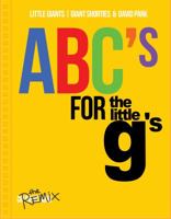 ABC's for the Little G's : The Coloring Book 0998532231 Book Cover