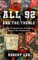 All 92 (And the Treble) 1836280068 Book Cover