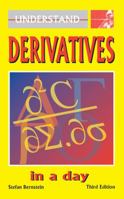 Understand Derivatives in a Day 1903994039 Book Cover
