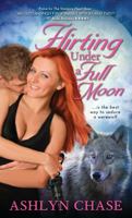 Flirting Under a Full Moon 1402275692 Book Cover