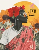 Saturated Life: The Long Journey to Judah (Saturated Life: The Story of the True Children of Israel) B0F8HSS965 Book Cover