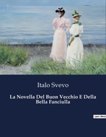 La Novella Del Buon Vecchio E Della Bella Fanciulla B0CFX4HDJQ Book Cover