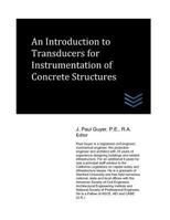 An Introduction to Transducers for Instrumentation of Concrete Structures 1974160645 Book Cover