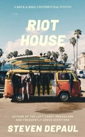 RIot House: A Rock and Roll Confidential Mystery B0FWC3DRLQ Book Cover
