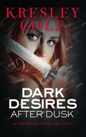 Dark Desires After Dusk 1416576754 Book Cover
