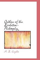 Outline of the Evolution-Philosophy 1017506590 Book Cover