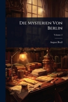 Die Mysterien Von Berlin 1024911446 Book Cover