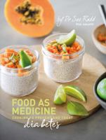 Food As Medicine–Diabetes 1922914150 Book Cover