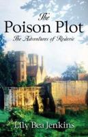 The Poison Plot 1594670714 Book Cover