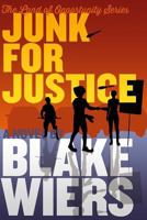 Junk for Justice 1544145845 Book Cover