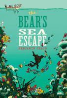 The Bear's Sea Escape 1452127433 Book Cover