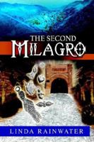 THE SECOND MILAGRO 159926255X Book Cover
