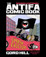 The Antifa Comic Book: Revised and Expanded B0DRB1PHCD Book Cover
