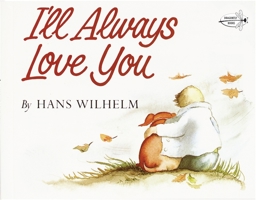 I'll Always Love You 059042744X Book Cover