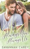 Always You, Always Us 1798159902 Book Cover