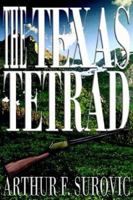 The Texas Tetrad 0595235859 Book Cover