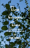 three canyon trees 9370924620 Book Cover