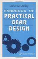 Handbook of Practical Gear Design 1566762189 Book Cover