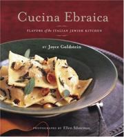 Cucina Ebraica: Flavors of the Italian Jewish Kitchen 0811850137 Book Cover