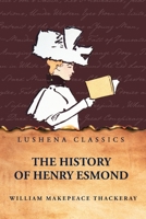 The History of Henry Esmond B001B2I87S Book Cover