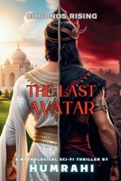 The Last Avatar: Chronos Rising B0DPMQB9TT Book Cover