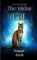 The Midas Cat: The Devil Wears Tabby 1672716519 Book Cover