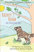 Rainey's Roam: An Everlasting Hope B08BF2PF8G Book Cover