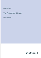 The Columbiad; A Poem: in large print 3387320108 Book Cover