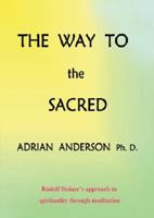 The Way to the Sacred 0958134103 Book Cover