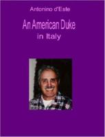 An American Duke in Italy 1411620992 Book Cover