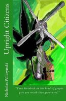 Upright Citizens 149371709X Book Cover