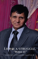 Life is a struggle, Win it 1648991408 Book Cover
