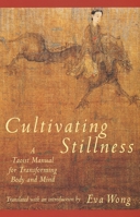 Cultivating Stillness 0877736871 Book Cover