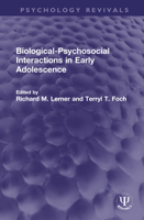 Biological-Psychosocial Interactions in Early Adolescence: A Life-Span Perspective (Child Psychology) 0898597870 Book Cover