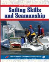 Sailing Skills & Seamanship, BOOK (Us Coast Guard Auxilary Assoc) 0071470298 Book Cover